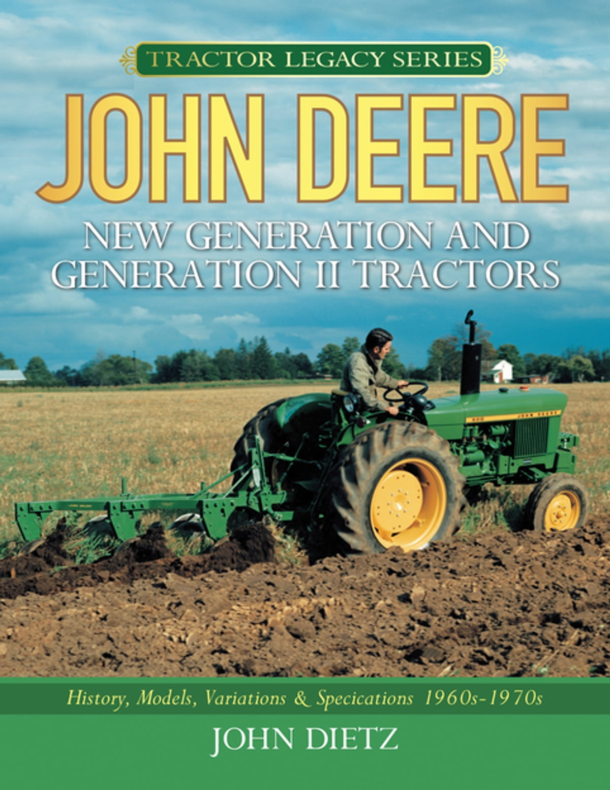 John Deere: A Legacy Spanning Generations
